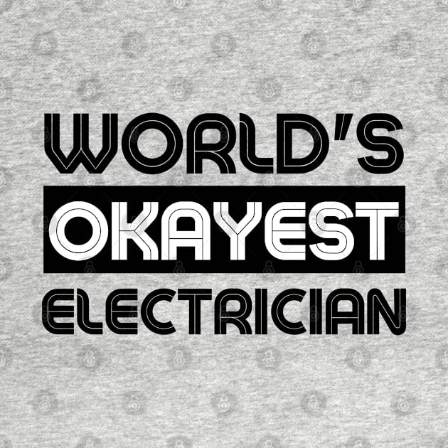 Electrician by oneduystore